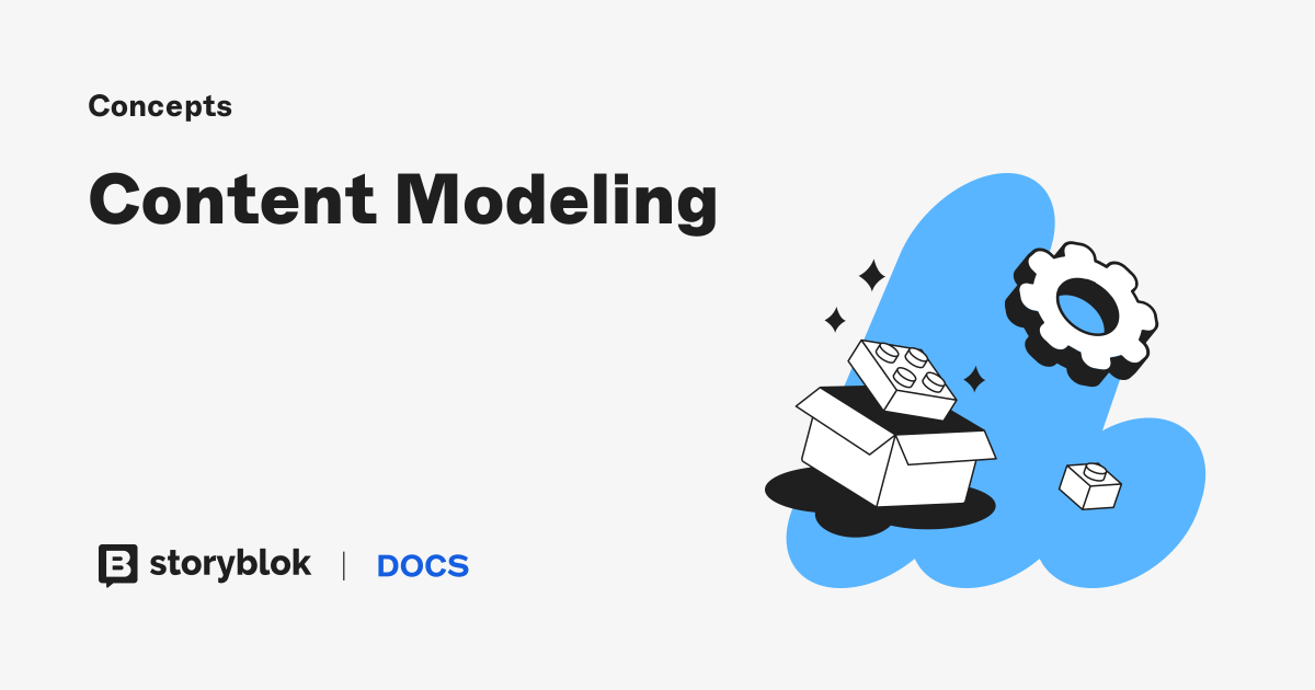 Content Modeling | Storyblok Documentation