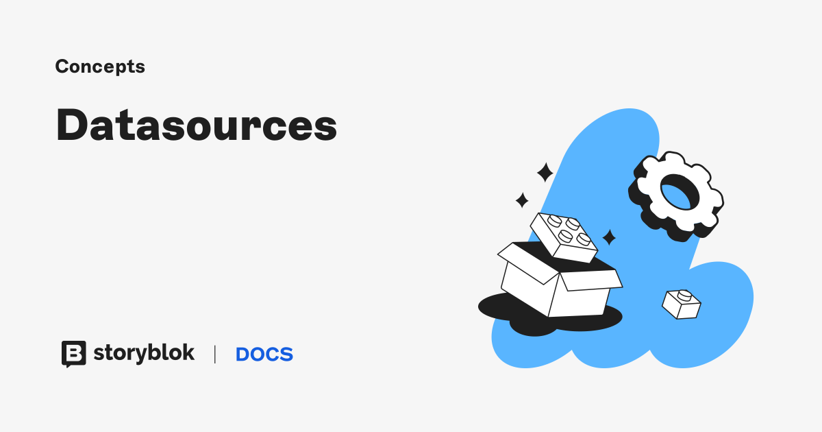 Datasources | Storyblok Documentation