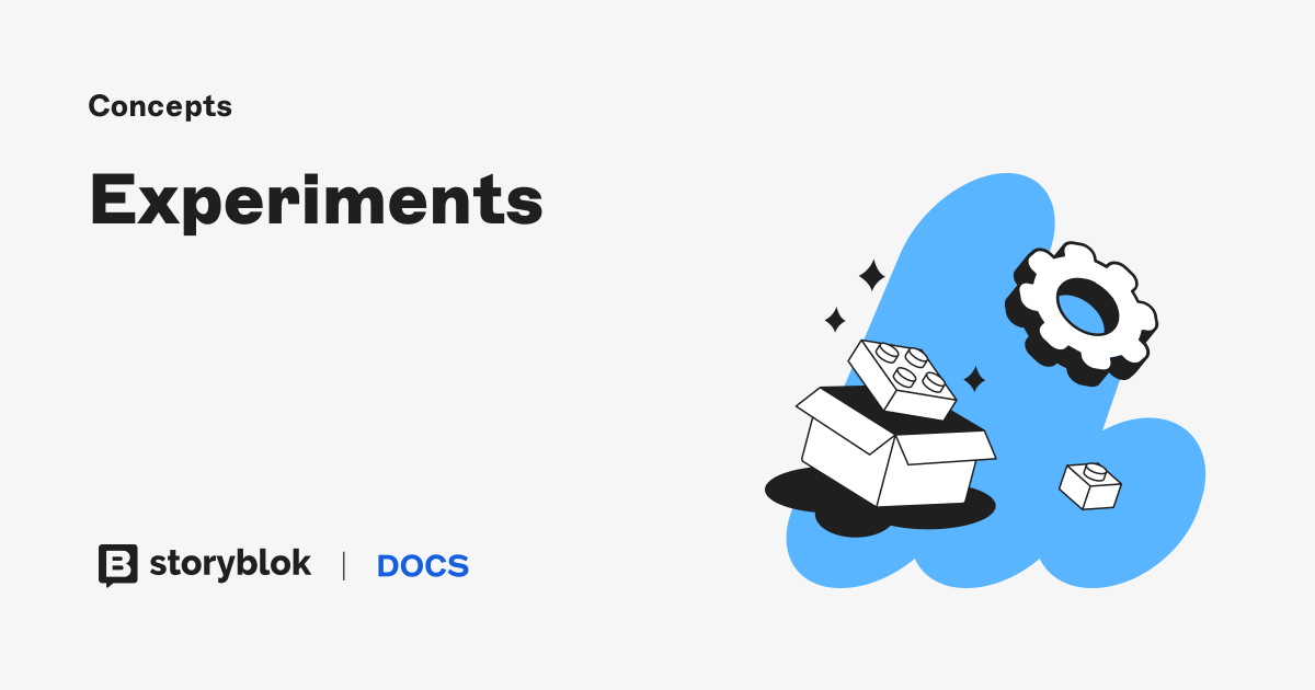 Experiments | Storyblok Documentation