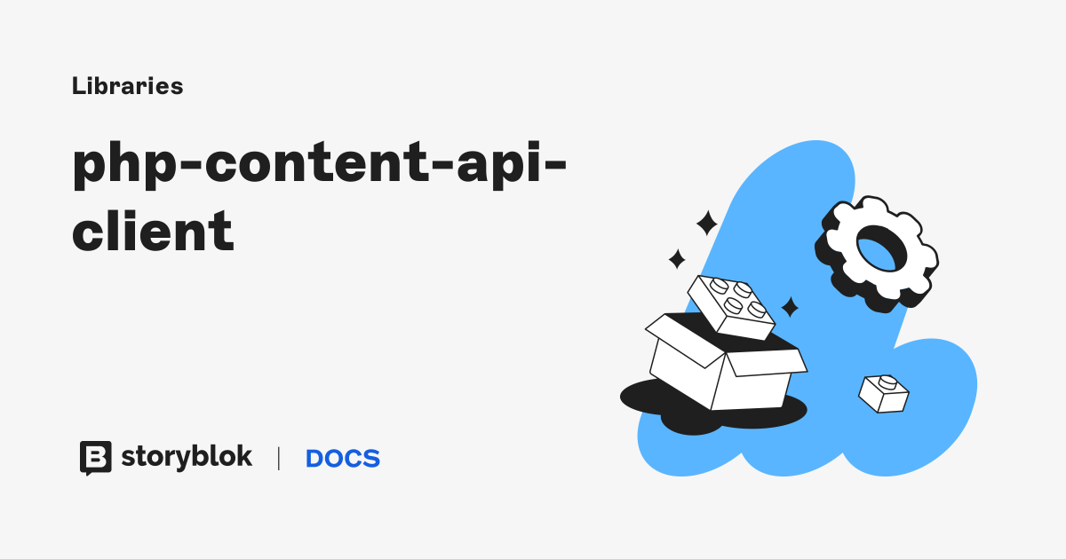 php-content-api-client | Storyblok Documentation